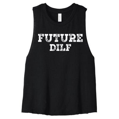 Future DILF Hot Dad Dilfs Dads Fathers Day Future DILF Women's Racerback Cropped Tank