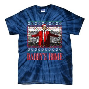 Funny DaddyS Home Trump Ugly Christmas Sweater Xmas Pajamas Tie-Dye T-Shirt