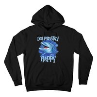 Funny Dolphinately Happy Dolphin Lover Tee Gifts Hoodie