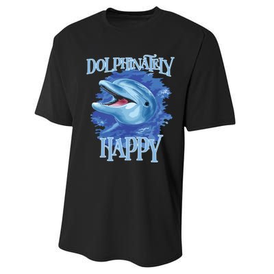 Funny Dolphinately Happy Dolphin Lover Tee Gifts Performance Sprint T-Shirt