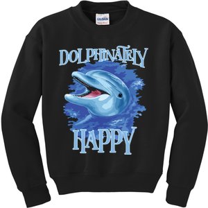 Funny Dolphinately Happy Dolphin Lover Tee Gifts Kids Sweatshirt