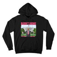 Funny Daddys Home Trump 2024 White House Comeback Tall Hoodie