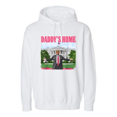 Funny Daddys Home Trump 2024 White House Comeback Garment-Dyed Fleece Hoodie