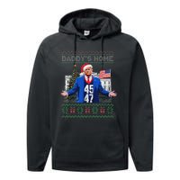 Funny DaddyS Home Trump Ugly Christmas Sweater Xmas Pajamas Performance Fleece Hoodie