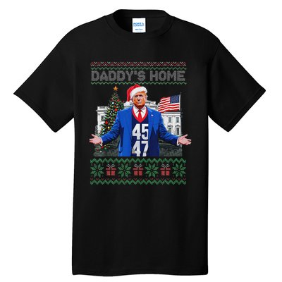 Funny DaddyS Home Trump Ugly Christmas Sweater Xmas Pajamas Tall T-Shirt