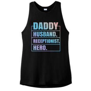 Funny Daddy Husband Receptionist Hero Father's Day Great Gift Ladies PosiCharge Tri-Blend Wicking Tank