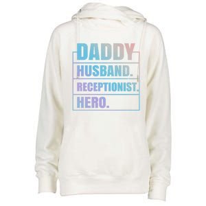 Funny Daddy Husband Receptionist Hero Father's Day Great Gift Womens Funnel Neck Pullover Hood