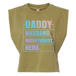 Funny Daddy Husband Receptionist Hero Father's Day Great Gift Garment-Dyed Women's Muscle Tee