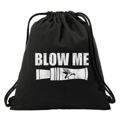 Funny Duck Hunting Blow Me Duck Call Waterfowl Hunter Gift Drawstring Bag