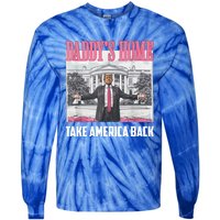 Funny DaddyS Home Trump 2024 Take America Back 2024 Gift Tie-Dye Long Sleeve Shirt