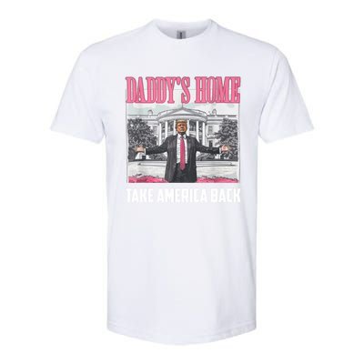 Funny DaddyS Home Trump 2024 Take America Back 2024 Gift Softstyle® CVC T-Shirt