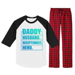 Funny Daddy Husband Receptionist Hero Father's Day Funny Gift Raglan Sleeve Pajama Set