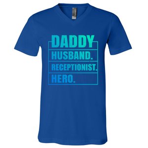 Funny Daddy Husband Receptionist Hero Father's Day Funny Gift V-Neck T-Shirt