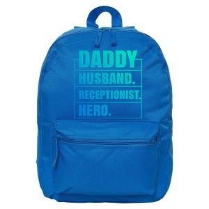 Funny Daddy Husband Receptionist Hero Father's Day Funny Gift 16 in Basic Backpack