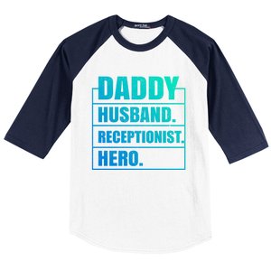 Funny Daddy Husband Receptionist Hero Father's Day Funny Gift Baseball Sleeve Shirt