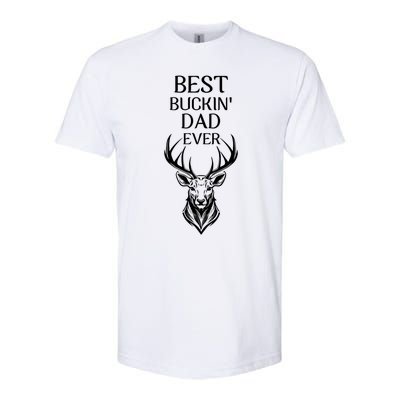 Funny Deer Hunting Cute Gift FatherS Day Best Buckin Dad Ever Gift Softstyle® CVC T-Shirt