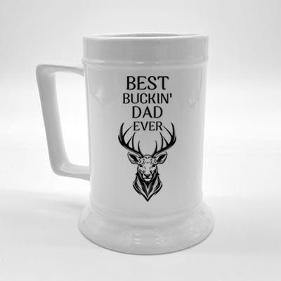 Funny Deer Hunting Cute Gift FatherS Day Best Buckin Dad Ever Gift Beer Stein