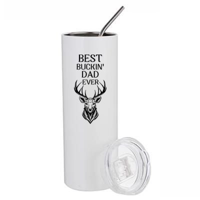 Funny Deer Hunting Cute Gift FatherS Day Best Buckin Dad Ever Gift Stainless Steel Tumbler