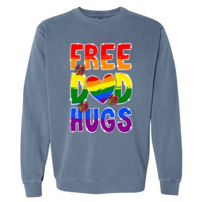 Free Dad Hugs Rainbow Lgbt Pride Month Fathers Day Cool Gift Garment-Dyed Sweatshirt