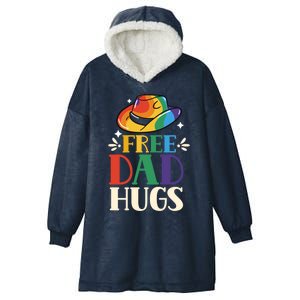 Free Dad Hugs Rainbow Pride Lgbtq Gay Proud Father Daddy Great Gift Hooded Wearable Blanket