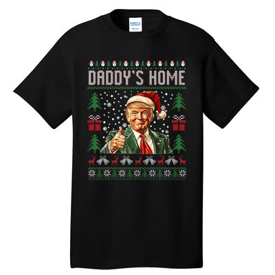 Funny DaddyS Home Trump Ugly Christmas Sweater Xmas Pajamas Tall T-Shirt