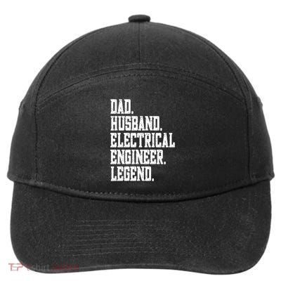 Funny Dad Husband Electrical Engineer Legend Great Gift 7-Panel Snapback Hat