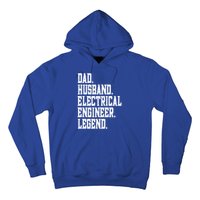 Funny Dad Husband Electrical Engineer Legend Great Gift Hoodie