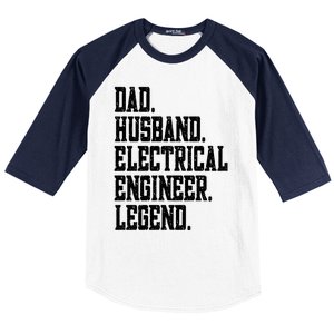 Funny Dad Husband Electrical Engineer Legend Great Gift Baseball Sleeve Shirt