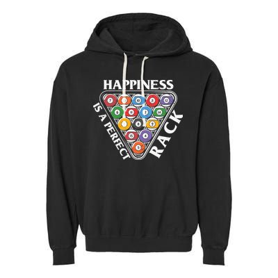 Father's Day Happiness Is A Perfect Rack Billiards Dad Gift For Dad Garment-Dyed Fleece Hoodie