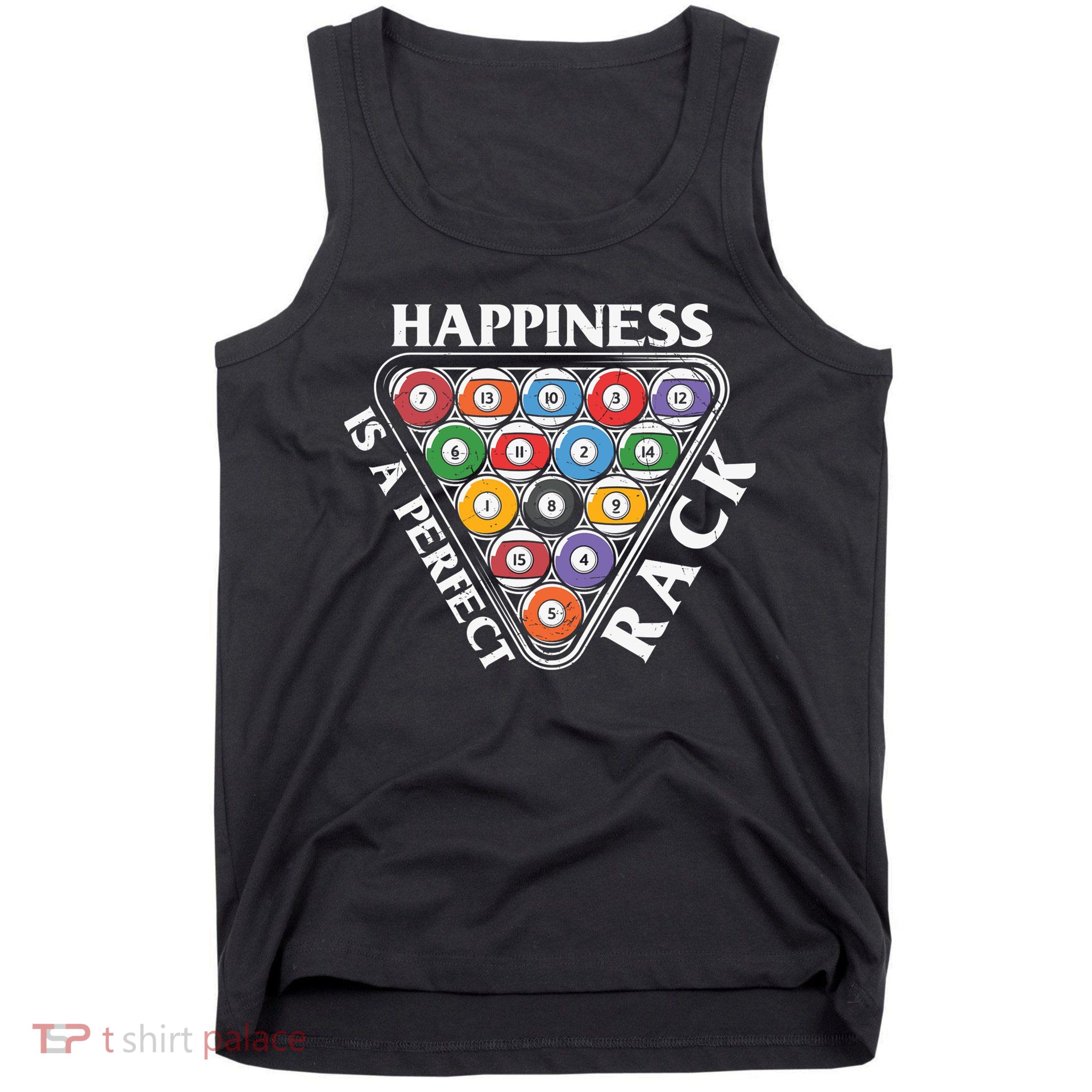 Father's Day Happiness Is A Perfect Rack Billiards Dad Gift For Dad Tank Top