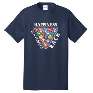 Father's Day Happiness Is A Perfect Rack Billiards Dad Gift For Dad Tall T-Shirt