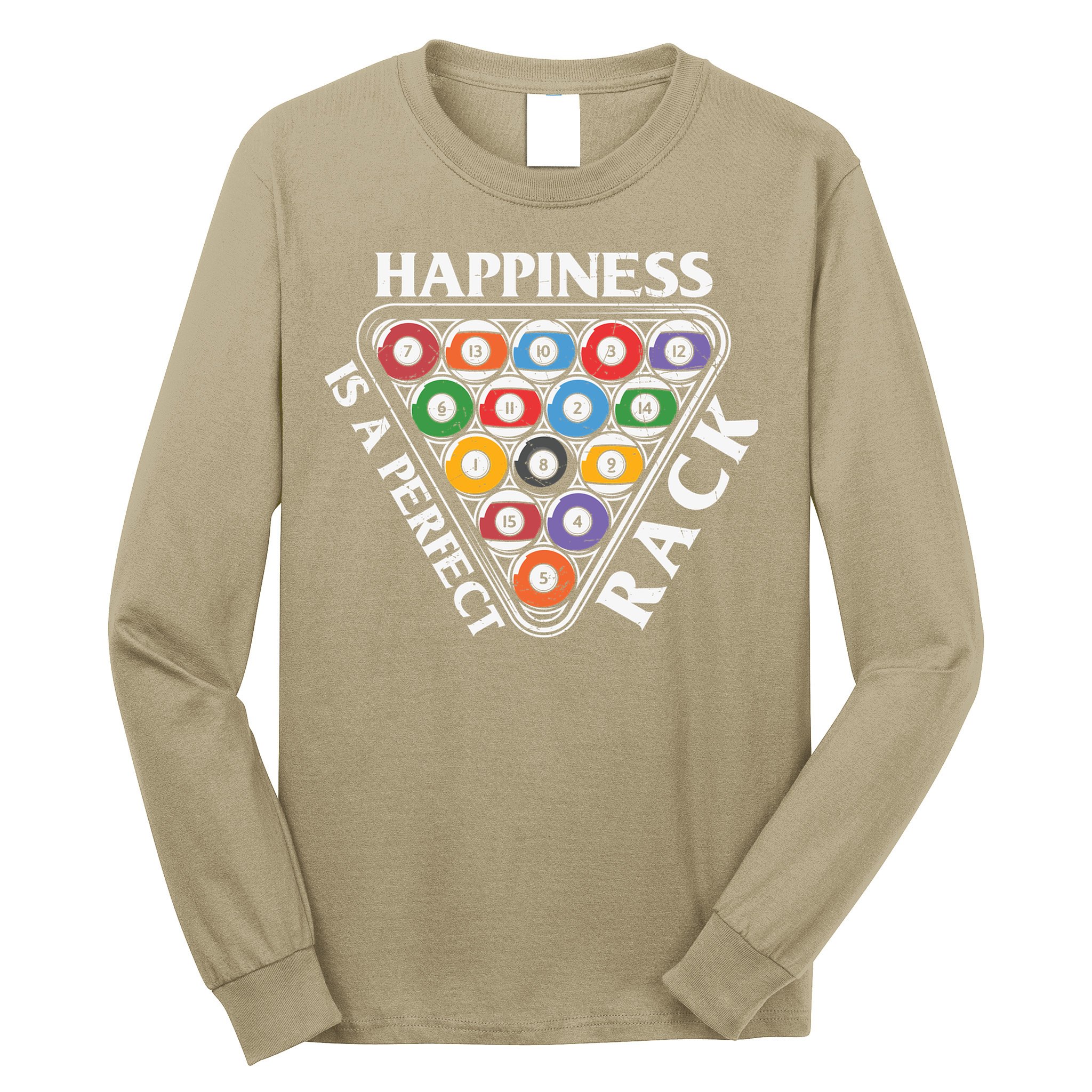 Father's Day Happiness Is A Perfect Rack Billiards Dad Gift For Dad Long Sleeve Shirt