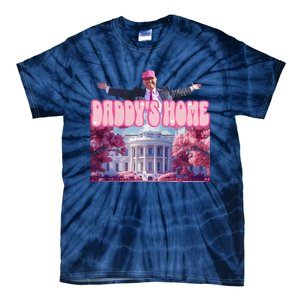 Funny DaddyS Home Trump Pink 2024 Take America Back 2024 Tie-Dye T-Shirt