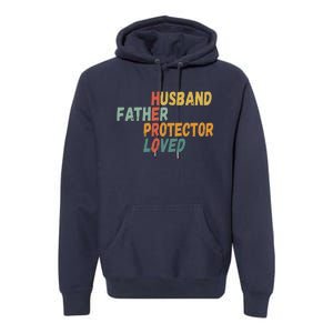 Fathers Day Husband Father Protector Hero Loved Dad Premium Hoodie