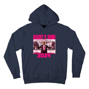 Funny DaddyS Home Trump Pink 2024 Take America Back 2024 Hoodie