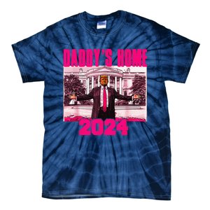 Funny DaddyS Home Trump Pink 2024 Take America Back 2024 Tie-Dye T-Shirt