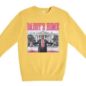 Funny DaddyS Home Trump Pink 2024 Take America Back 2024 Premium Crewneck Sweatshirt