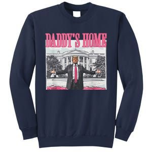 Funny DaddyS Home Trump Pink 2024 Take America Back 2024 Sweatshirt