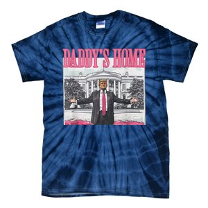 Funny DaddyS Home Trump Pink 2024 Take America Back 2024 Tie-Dye T-Shirt