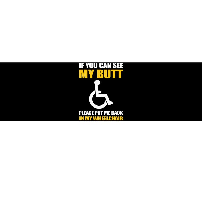 Funny Disabled Handicapped Wheelchair Humor Bumper Sticker