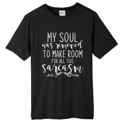 Funny Dark Humour Witty Smart Pessimist Sarcasm Cool Gift Tall Fusion ChromaSoft Performance T-Shirt