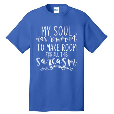 Funny Dark Humour Witty Smart Pessimist Sarcasm Cool Gift Tall T-Shirt