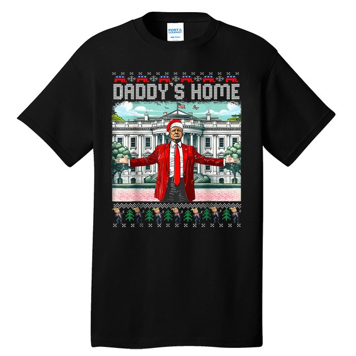 Funny Daddys Home Trump Ugly Christmas Sweater Pajamas Tall T-Shirt