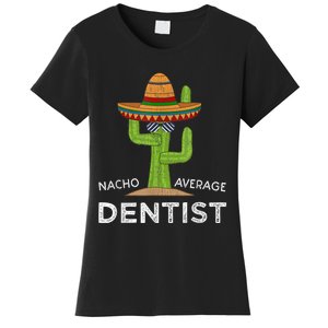 Fun Dental Humor Gifts Funny Meme Saying Dentist Women's T-Shirt