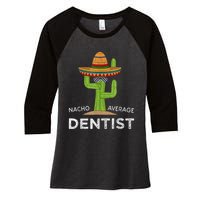 Fun Dental Humor Gifts Funny Meme Saying Dentist Women's Tri-Blend 3/4-Sleeve Raglan Shirt