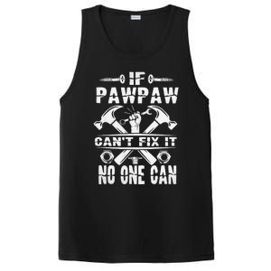 Father Day If Pawpaw Cant Fix It No One Can PosiCharge Competitor Tank