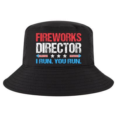 Fireworks Director I Run You Run Funny 4th Of July Cool Comfort Performance Bucket Hat