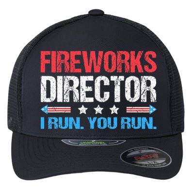 Fireworks Director I Run You Run Funny 4th Of July Flexfit Unipanel Trucker Cap