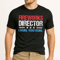Fireworks Director I Run You Run Funny 4th Of July Performance Shirt