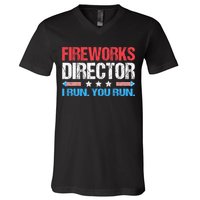 Fireworks Director I Run You Run Funny 4th Of July V-Neck T-Shirt